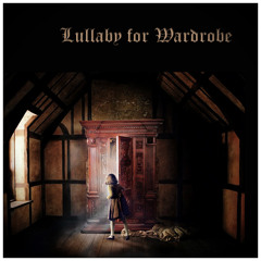 Lullaby for Wardrobe / SAS