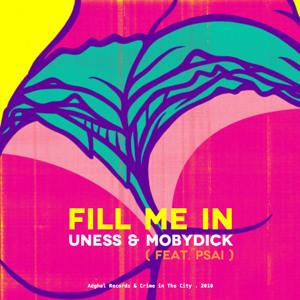 Fill Me In (featuring PSAI)