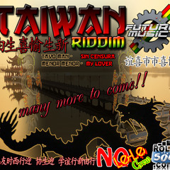 Taiwan riddim promo produced by Tavo Man #Futuro Music