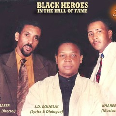 "We Need a Hall of Fame" .. THEME SONG .. BLACK HEROES IN THE HALL OF FAME