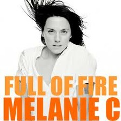 Melanie C Full of fire clip