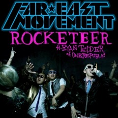 Far East Movement - Rocketeer