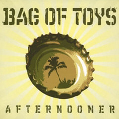 Bag of Toys - Smile So Wide (Rock/Punk)