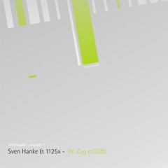 Sven Hanke & 1125X - Im Zug Erdubt