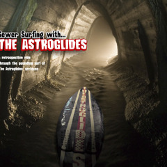 The Astroglides - 05