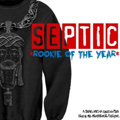 Eroded Septic Mind,*Rookie Of The Year* single frm Main Attraction album