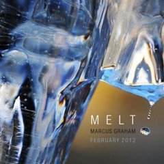 Marcus Graham - Melt - 90 minute Progressive House mix