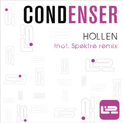Hollen "Total Recess Spektre Remix" (Cut)