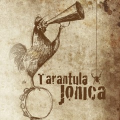 Tarantula Jonica - Il Canto dei Sanfedisti