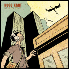 Hugo Kant - Leave Me Alone (feat. LostPoet)