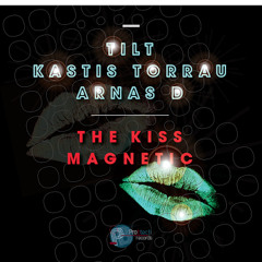 TILT, Kastis Torrau, Arnas D - Kiss Magnetic (Dub Mix)