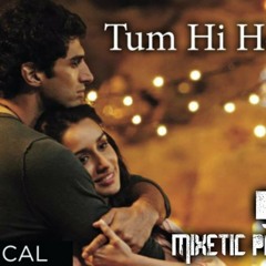 DJvirUs Tumhi ho Exclusive Mix - Mixetic Production