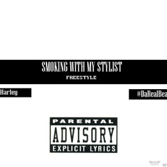 SHS - Smokin With My Stylist - Freestyle