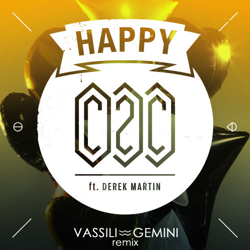 c2c - happy (vassili gemini remix) - Free Download