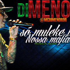 Mc Dimenor Dr - Nossa máfia, so muleke insano (Musica Nova - 2013)