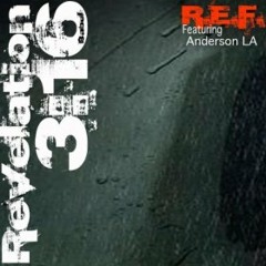 R.E.F - Revelation 3:16 (feat. Anderson LA) Produced by BBC - B-Boy for Christ