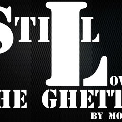 Morrish - Still love in the ghetto @ BISGROUP Records prod by CLEARANCE