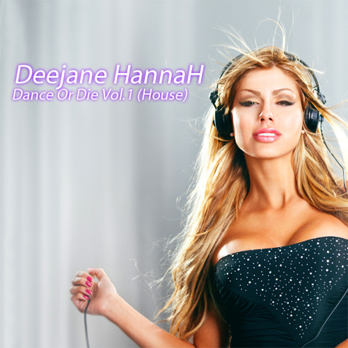 HANNAH - Dance Or Die Vol. 2