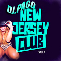 DJ.Paco- New 2013 Jersey Club- Remix | Ladies Booty Bounce 2Dis (Share & Keep Playing)