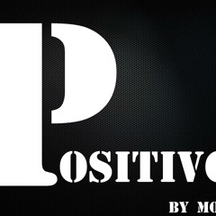 Positivo -- Morrihs By BissGroup & LionSoundPro.