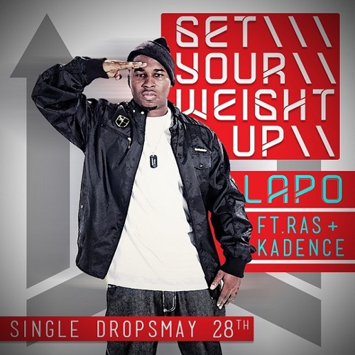 Lapo - Get Your Weight Up (feat. RAS & Kadence)