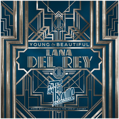 Lana Del Rey - Young and Beautiful (AathiTroniic Remix) [FREE DOWNLOAD]