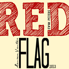 Red Flag - written by Lauren Vautier & Evan Peters