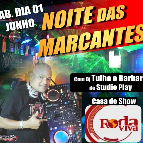 CD  2013 ANOITE DAS MARCANTES  BAY DJ TUHO BARBARO