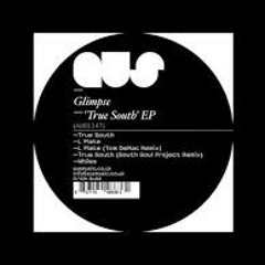 Glimpse -True South (Original Mix)