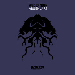Audio Noir - Abgeklärt