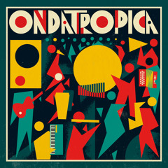 Ondatrópica - Tiene Sabor, Tiene Sazón (Danochilango Remix)