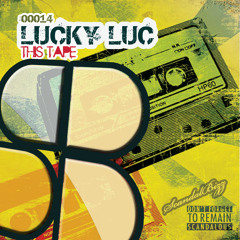 Lucky Luc - This Tape ( Original Mix ) [ ScandalBizz ] cut
