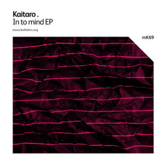 Kaitaro - Into Mind (Slašman Makočić Remix) [MusicKollektiv]