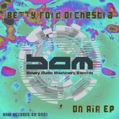 BFO - On Air EP (TEASER)