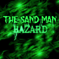 Toxic Dub - Hazard (Sand Man Remix)