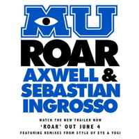 Axwell and Sebastian Ingrosso - Roar