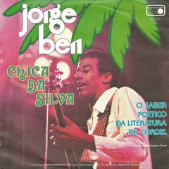 Jorge Ben - Chica da Silva (1976)