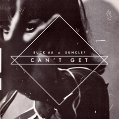 Buck 65 - Can't Get (prod by Sunclef)