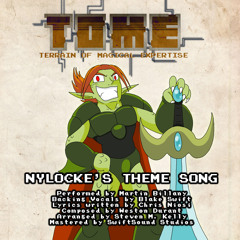 Nylocke's Theme Song