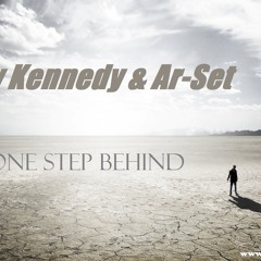 Neev Kennedy & Ar-Set - One Step Behind (Original mix)