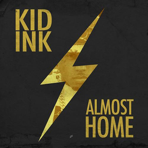 Kid Ink - "Dream Big" (feat. Da Kid Gowie)