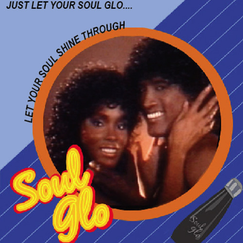 Soul Glo (Itty Mix)