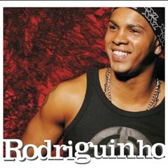 Rodriguinho - Não é Sempre