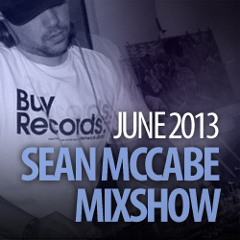 Sean McCabe Mixshow - June 2013
