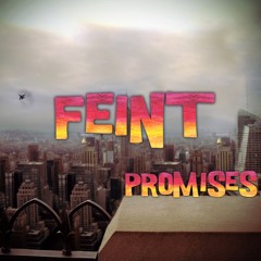 Feint - Promises