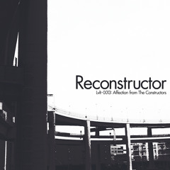 Lvlt-0013 Reconstructor (Demo)