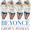 Beyoncé Grown Woman FULL SONG