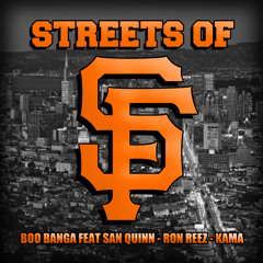Streets Of SF DJ BELAU REMIX [Boo Banga Ft San Quinn, Ron Reez & Kama]
