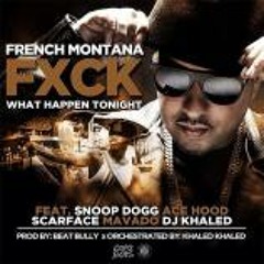 French Montana - Fuck What Happen Tonight (Instrumental)