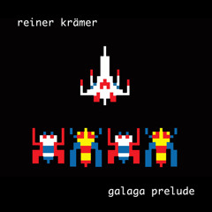 Galaga-Prelude